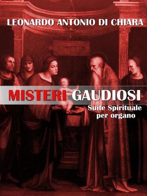 cover image of Misteri Gaudiosi Suite Spirituale per organo